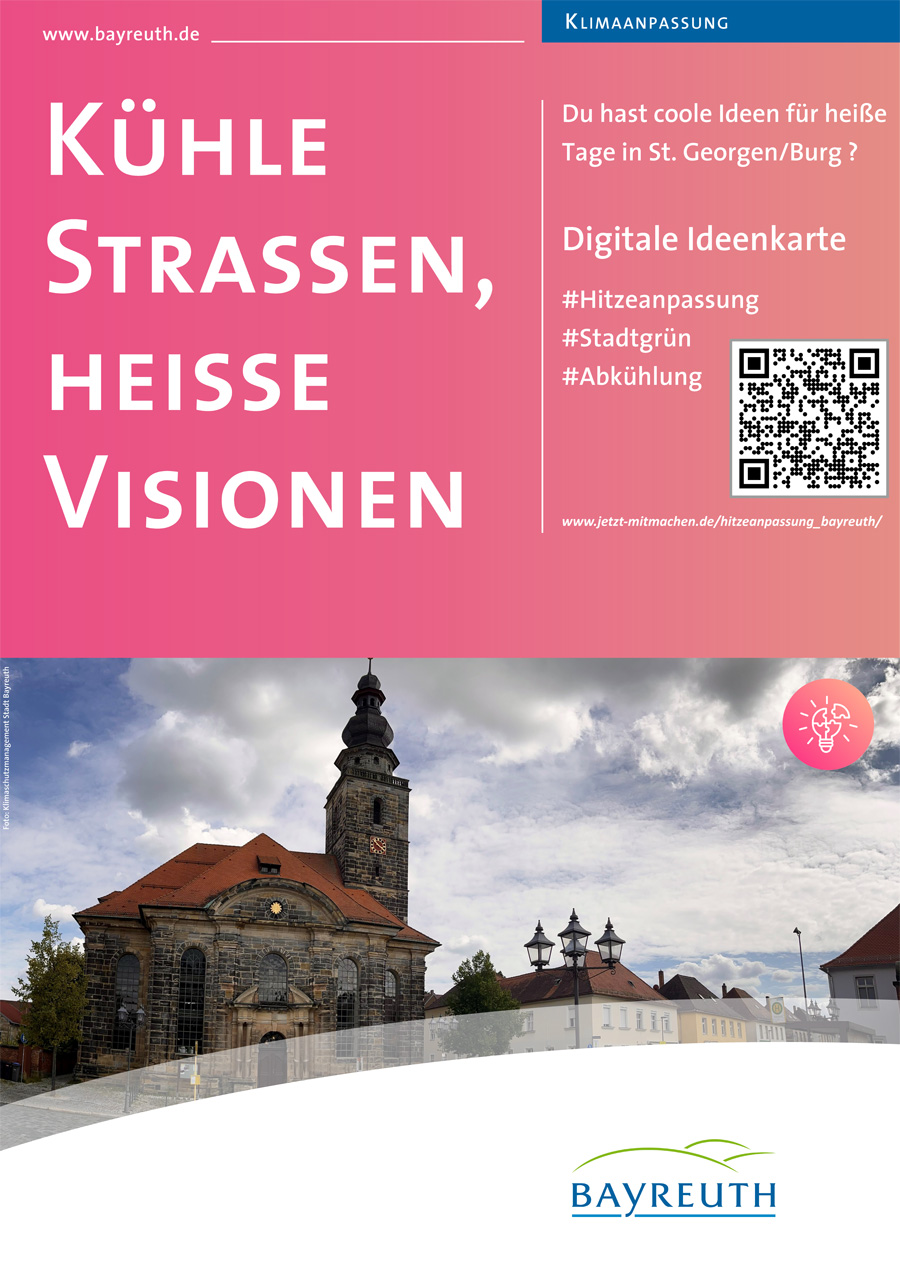 Text: "Kühle Straßen, heiße Visionen" auf Plakat zur Hitzeanpassungsstrategie in St. Georgen/Burg mit QR Code zur Digitalen Ideenkarte